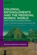 Colonial Entanglements and the Medieval... - Bild 1