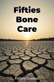 Fifties Bone Care (eBook, ePUB)