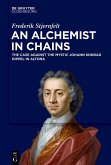 An Alchemist in Chains (eBook, ePUB)