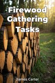 Firewood Gathering Tasks (eBook, ePUB)