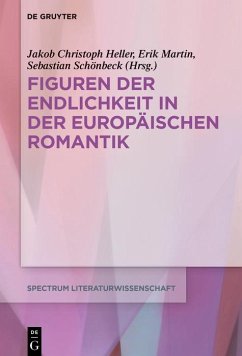 Cover Figuren der Endlichkeit in der Europäischen Romantik (eBook, ePUB)