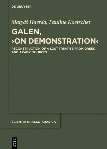Galen, >On Demonstration< (eBook, PDF) Galen, >On Demonstration< (eBook, PDF)