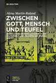 Zwischen Gott, Mensch und Teufel (eBook, ePUB)