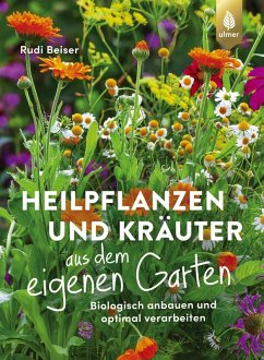 Cover Heilpflanzen und Kräuter aus dem eigenen Garten (eBook, ePUB)