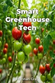 Smart Greenhouse Tech (eBook, ePUB)