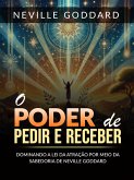 O Poder de pedir e receber (Traduzido) (eBook, ePUB) O Poder de pedir e receber (Traduzido) (eBook, ePUB)