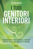 I tuoi genitori interiori (eBook, PDF)