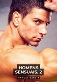 Homens Sensuais. 2 (eBook, ePUB) Homens Sensuais. 2 (eBook, ePUB)