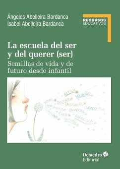 Cover La escuela del ser y del querer (ser) (eBook, ePUB)