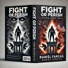 Fight or Perish (eBook, ePUB) - Bild 1