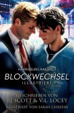 Blockwechsel - Illustriert (eBook, ePUB) Blockwechsel - Illustriert (eBook, ePUB)