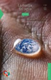 La huella del agua (eBook, PDF)
