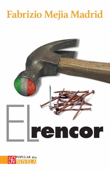 El rencor (eBook, ePUB) El rencor (eBook, ePUB)