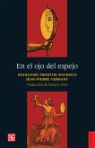 En el ojo del espejo (eBook, ePUB) En el ojo del espejo (eBook, ePUB)