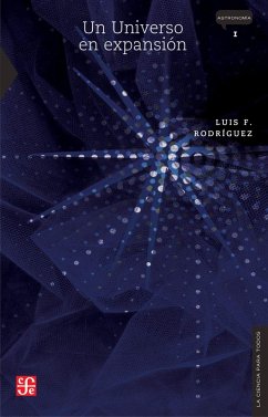 Un universo en expansión (eBook, PDF) - Rodríguez, Luis F.