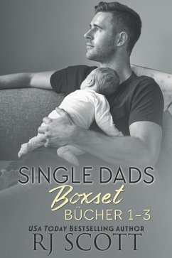 Cover Single Dads Boxset Bücher 1-3 (Single Dads Deutsche Ausgabe, #3.5) (eBook, ePUB)
