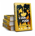 Look Good Box Set (eBook, ePUB)