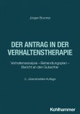 Der Antrag in der Verhaltenstherapie (eBook, ePUB)