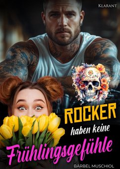 Rocker haben keine Frühlingsgefühle (eBook, ePUB) Cover Rocker haben keine Frühlingsgefühle (eBook, ePUB)