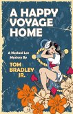 A Happy Voyage Home (The Noelani Lee Mysteries, #9) (eBook, ePUB)