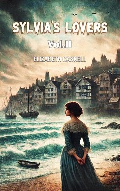 Cover Sylvia's Lovers Vol. II (eBook, ePUB)