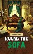 Round the Sofa (eBook, ePUB) - Bild 1