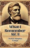 What I Remember Vol. II (eBook, ePUB)