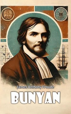 Bunyan (eBook, ePUB) - Froude, James Anthony