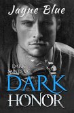 Dark Honor (Dark Saints MC, #3) (eBook, ePUB)