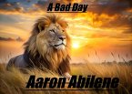 A Bad Day (eBook, ePUB)