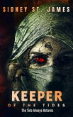 Keeper of the Tides - The Tide Always Returns (eBook, ePUB)