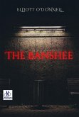 The Banshee (eBook, ePUB) The Banshee (eBook, ePUB)