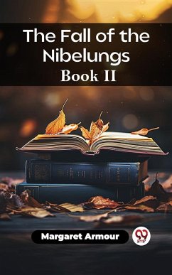 Cover The Fall of the Nibelungs Book II (eBook, ePUB)