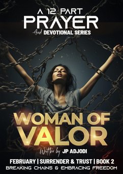 Woman of Valor (A 12-Part Prayer & Devotional Series) (eBook, ePUB) - Adjodi, Jp