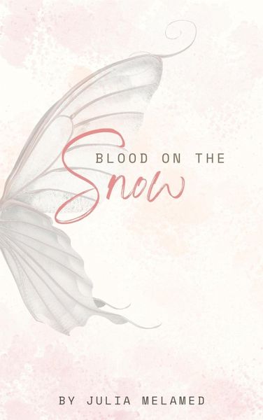 Blood On The Snow (eBook, ePUB) Blood On The Snow (eBook, ePUB)
