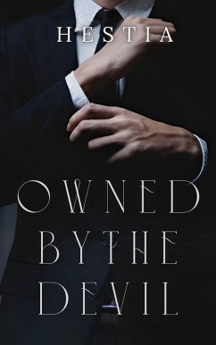 Owned by the Devil (The Ruthless Mafia Heirs Series, #1) (eBook, ePUB) - Hestia