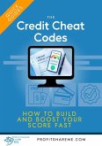 The Credit Cheat Codes (eBook, ePUB) The Credit Cheat Codes (eBook, ePUB)