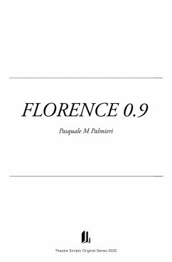 Cover Florence 0.9 (Theatre Plays, #7) (eBook, ePUB)