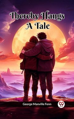 Cover Thereby Hangs a Tale (eBook, ePUB)