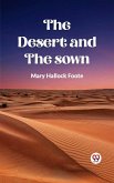 The Desert And The Sown (eBook, ePUB)