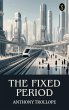 The Fixed Period (eBook, ePUB) - Bild 1