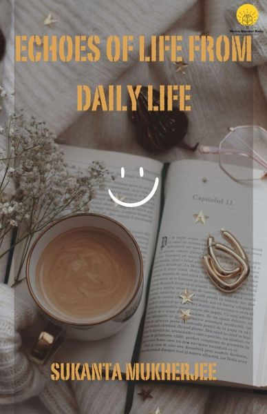Echoes of Life From Daily Life (eBook, ePUB)