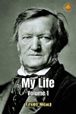 My Life - Volume 1 (eBook, ePUB)