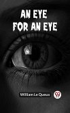 An Eye For An Eye (eBook, ePUB)