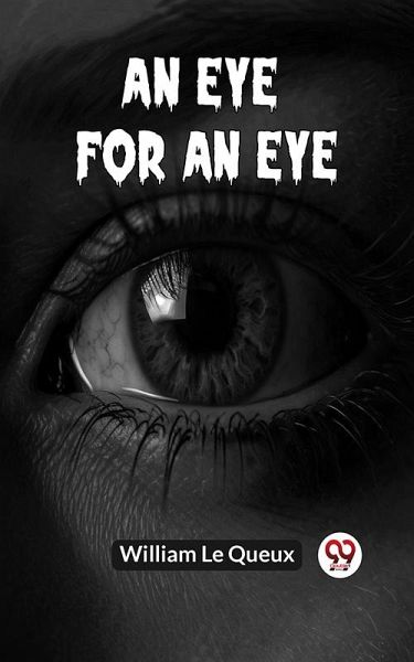 An Eye For An Eye (eBook, ePUB)