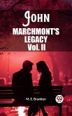 John Marchmont'S Legacy Vol. II (eBook, ePUB)