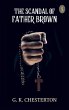 The Scandal of Father Brown (eBook,... - Bild 1