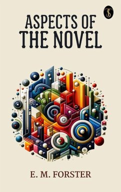 Aspects of the novel (eBook, ePUB) - Forster, E. M.