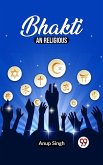 Bhakti An Religious (eBook, ePUB)