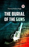 The Burial of the Guns (eBook, ePUB)